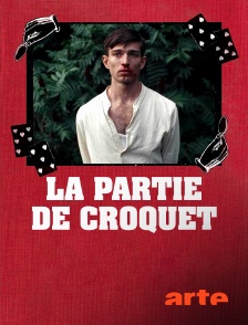 Arte - La partie de croquet