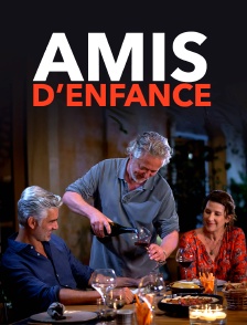 Amis d'enfance