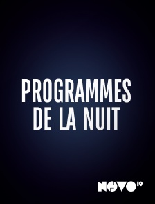 Novo 19 - Programmes de la nuit