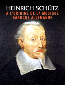 Heinrich Schütz : à l'origine de la musique baroque allemande