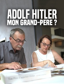 Hitler, mon grand-père ?