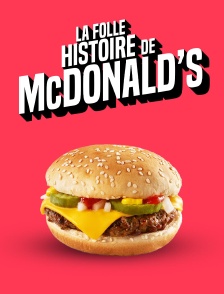 La folle histoire de McDonald's