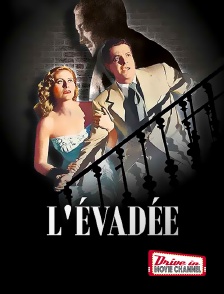 L'évadée