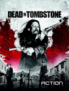 Dead in Tombstone