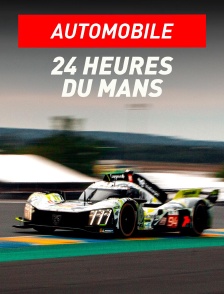 Automobilisme - 24 Heures du Mans