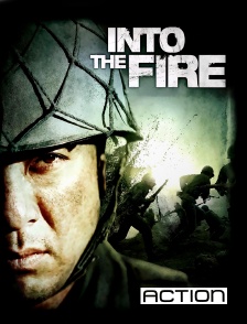 Action - 71 : Into the Fire