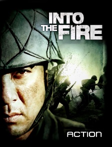 Action - 71 : Into the Fire