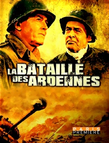 Paris Première - La bataille des Ardennes