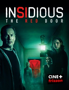 CINE+ Frisson - Insidious : The Red Door