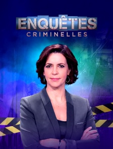 Enquêtes criminelles