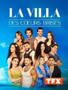 TFX - La villa des cœurs brisés
