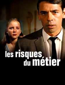 Les risques du métier