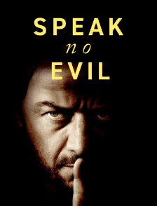 Speak No Evil