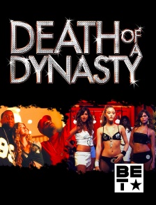 BET - Death of a Dynasty