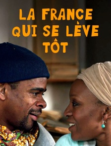 La France qui se lève tôt