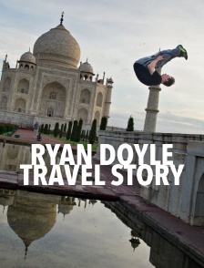 Ryan Doyle Travel Story