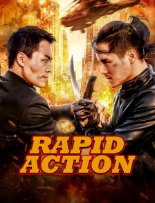 Rapid Action