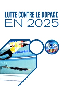 La lutte contre le dopage en 2025