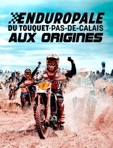 50 ans d'histoire : Aux Origines de l'enduro du Touquet