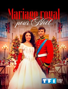 TF1 Séries Films - Mariage royal pour Noël