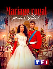 TF1 - Mariage royal pour Noël