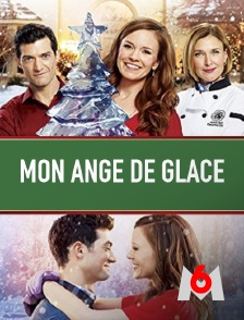 M6 - Mon ange de glace