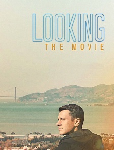 Looking : The Movie