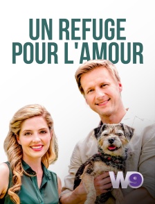 W9 - Un refuge pour l'amour