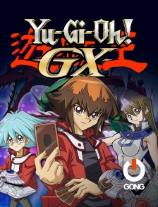 GONG - Yu-Gi-Oh ! GX