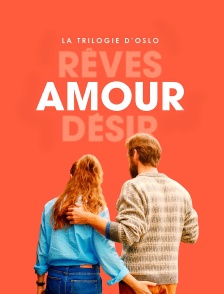 La Trilogie d'Oslo : Amour