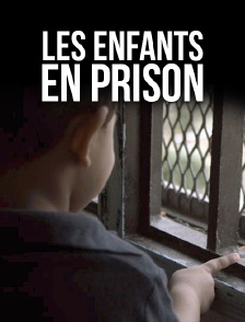 Les enfants en prison