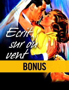 Ecrit sur du vent : bonus