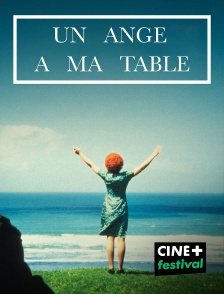 CINE+ Festival - Un ange à ma table