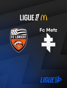 Match Lorient / Metz en streaming