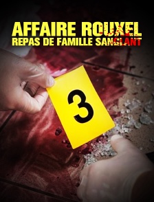 Affaire Rouxel : repas de famille sanglant