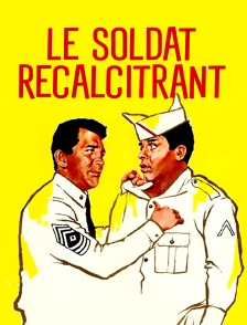 Le soldat récalcitrant