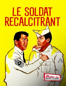 Drive-in Movie Channel - Le soldat récalcitrant