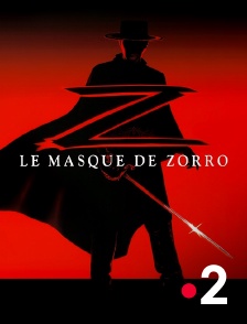 France 2 - Le masque de Zorro