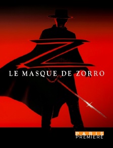 Paris Première - Le masque de Zorro