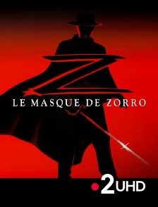 France 2 UHD - Le masque de Zorro