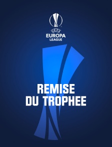 Football - UEFA Europa League : La remise du trophée