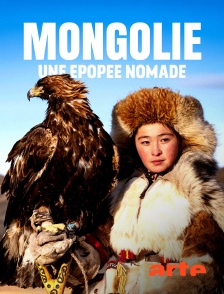 Arte - Mongolie, une épopée nomade