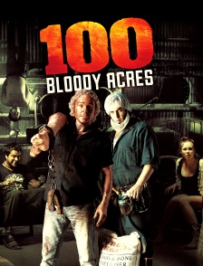 100 Bloody Acres