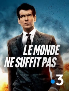 France 3 - James Bond : Le monde ne suffit pas