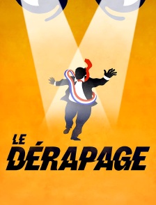Le Dérapage