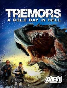 AB 1 - Tremors 6 : A cold day in hell