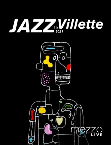 Mezzo Live HD - Jazz à La Villette 2022