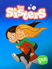 Gulli - Les Sisters en replay