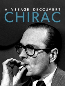 A visage découvert : Chirac