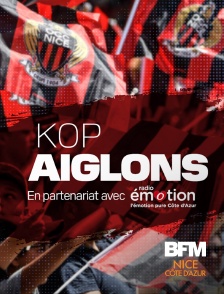 BFM Nice Côte d'Azur - Kop Aiglons en replay